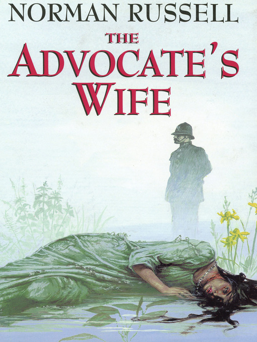 Title details for The Advocate's Wife by Norman Russell - Available